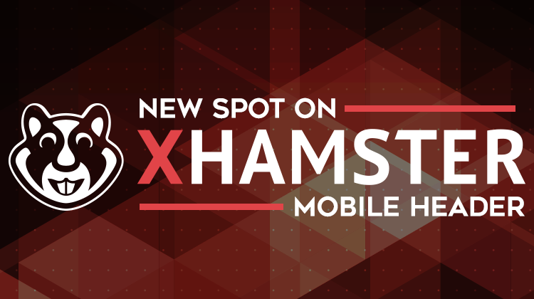 Advertise On Xhamster Mobile Header This Wednesday Trafficjunky Blog